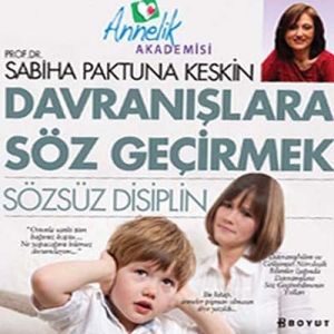 Davranışlara Söz Geçirmek                                                                                                                                                                                                                                      