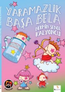 Yaramazlık Başa Bela                                                                                                                                                                                                                                           