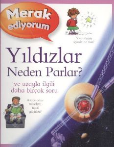 Merak Ediyorum - Yıldızlar Neden Parlar?                                                                                                                                                                                                                       