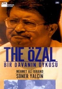 The Özal Bir Davanın Öyküsü                                                                                                                                                                                                                                    