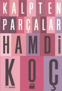 Kalpten Parçalar                                                                                                                                                                                                                                               