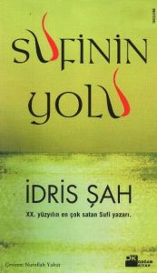 Sufi’nin Yolu                                                                                                                                                                                                                                                  