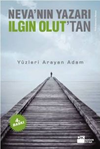 Yüzleri Arayan Adam                                                                                                                                                                                                                                            