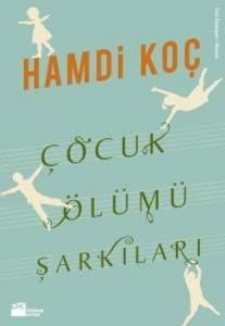 Çocuk Ölümü Şarkıları                                                                                                                                                                                                                                          