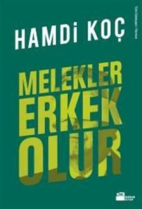 Melekler Erkek Olur                                                                                                                                                                                                                                            