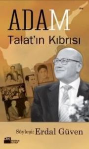 Adam - Talat’ın Kıbrısı                                                                                                                                                                                                                                        