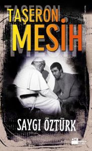 Taşeron Mesih                                                                                                                                                                                                                                                  