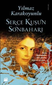 Serçe Kuşun Sonbaharı                                                                                                                                                                                                                                          