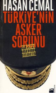 Türkiye’nin Asker Sorunu                                                                                                                                                                                                                                       