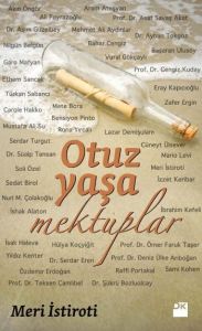 Otuz Yaşa Mektuplar                                                                                                                                                                                                                                            
