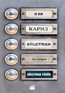 Ben Kapıcı Süleyman                                                                                                                                                                                                                                            