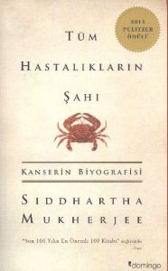 Tüm Hastalıkların Şahı                                                                                                                                                                                                                                         
