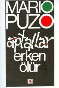 Aptallar Erken Ölür                                                                                                                                                                                                                                            