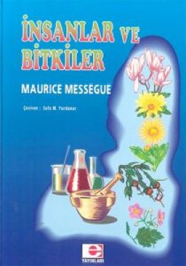 İnsanlar ve Bitkiler                                                                                                                                                                                                                                           