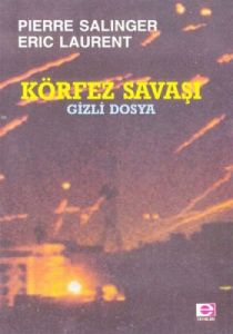 Körfez Savaşı Gizli Dosya                                                                                                                                                                                                                                      