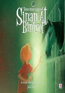 Sinan At Biniyor - Tulpar Sinan’ı Çağrıyor                                                                                                                                                                                                                     