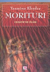 Morituri: Cezayir’de Ölüm                                                                                                                                                                                                                                      