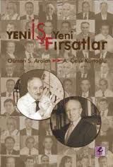 Yeni İş Yeni Fırsatlar                                                                                                                                                                                                                                         
