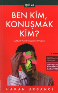 Ben Kim, Konuşmak Kim?                                                                                                                                                                                                                                         