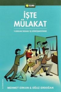 İşte Mülakat: Yurdum İnsanı İş Görüşmesinde                                                                                                                                                                                                                    