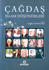 Çağdaş İslam Düşünürleri                                                                                                                                                                                                                                       