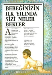 Bebeğinizin İlk Yılında Sizi Neler Bekler?                                                                                                                                                                                                                     