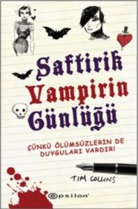 Saftirik Vampirin Günlüğü 1 - Çünkü Ölümsüzlerin d                                                                                                                                                                                                             