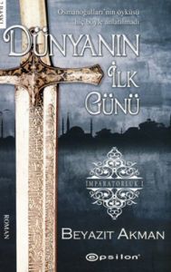 Dünyanın İlk Günü - İmparatorluk 1                                                                                                                                                                                                                             