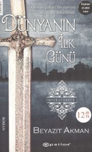 Dünyanın İlk Günü İmparatorluk 1                                                                                                                                                                                                                               