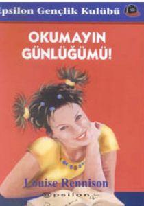 Okumayın Günlüğümü!                                                                                                                                                                                                                                            