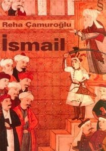 İsmail                                                                                                                                                                                                                                                         