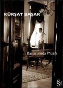 Başucumda Müzik                                                                                                                                                                                                                                                