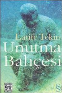 Unutma Bahçesi                                                                                                                                                                                                                                                 