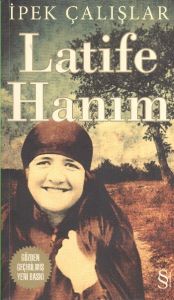 Latife Hanım                                                                                                                                                                                                                                                   