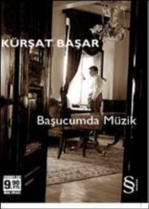Başucumda Müzik                                                                                                                                                                                                                                                
