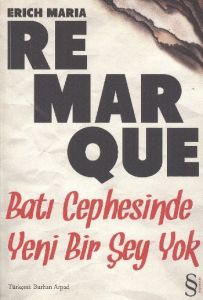 Batı Cephesinde Yeni Bir Şey Yok                                                                                                                                                                                                                               