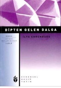 Dipten Gelen Dalga 1. Cilt                                                                                                                                                                                                                                     
