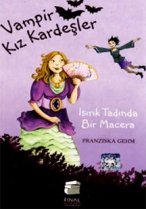 Vampir Kız Kardeşler - Isırık Tadında Bir Macera                                                                                                                                                                                                               