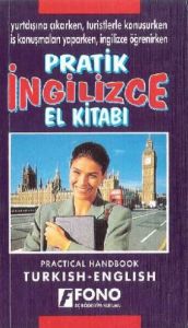 Pratik İngilizce El Kitabı Yurtdışına Çıkarken, Tu                                                                                                                                                                                                             