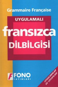 Uygulamalı Fransızca Dilbilgisi                                                                                                                                                                                                                                