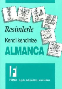 Resimlerle Kendi Kendinize Almanca                                                                                                                                                                                                                             