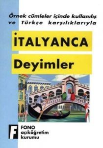 İtalyanca Deyimler                                                                                                                                                                                                                                             