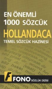 Hollandacada En Önemli 1000 Sözcük                                                                                                                                                                                                                             