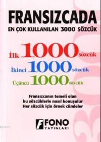 Fransızcada En Çok Kullanılan 3000 Sözcük                                                                                                                                                                                                                      