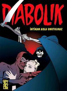 Diabolik 5 - İntikam Asla Unutulmaz                                                                                                                                                                                                                            