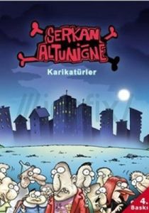 Serkan Altuniğne - Karikatürler                                                                                                                                                                                                                                
