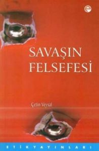 Savaşın Felsefesi                                                                                                                                                                                                                                              