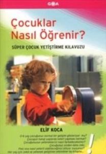 Çocuklar Nasıl Öğrenir?                                                                                                                                                                                                                                        