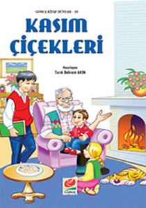 Kasım Çiçekleri                                                                                                                                                                                                                                                
