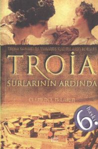 Troia Surlarının Ardında                                                                                                                                                                                                                                       